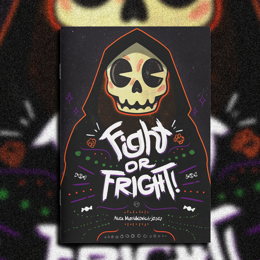 Fight or Fright
