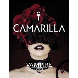Vampire the Masquerade 5E: Camarilla