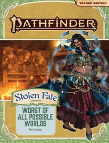 Pathfinder 2nd Edition: Adventure Path: The Worst of All Possible Worlds (Stolen Fate 3/3)