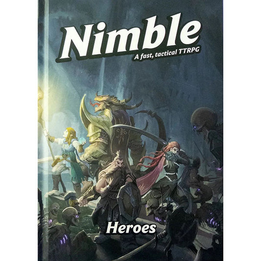 Nimble: A Fast Tactical TTRPG - Heroes Book (5E)