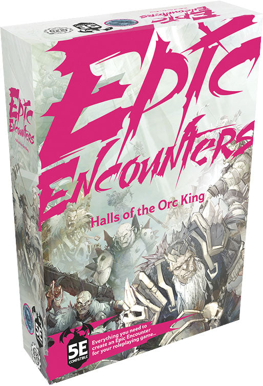 Epic Encounters - Halls of the Orc King