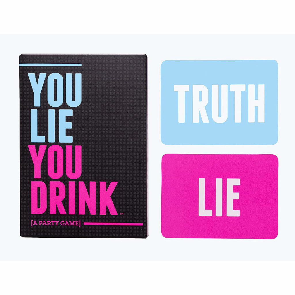 You Lie, You Drink