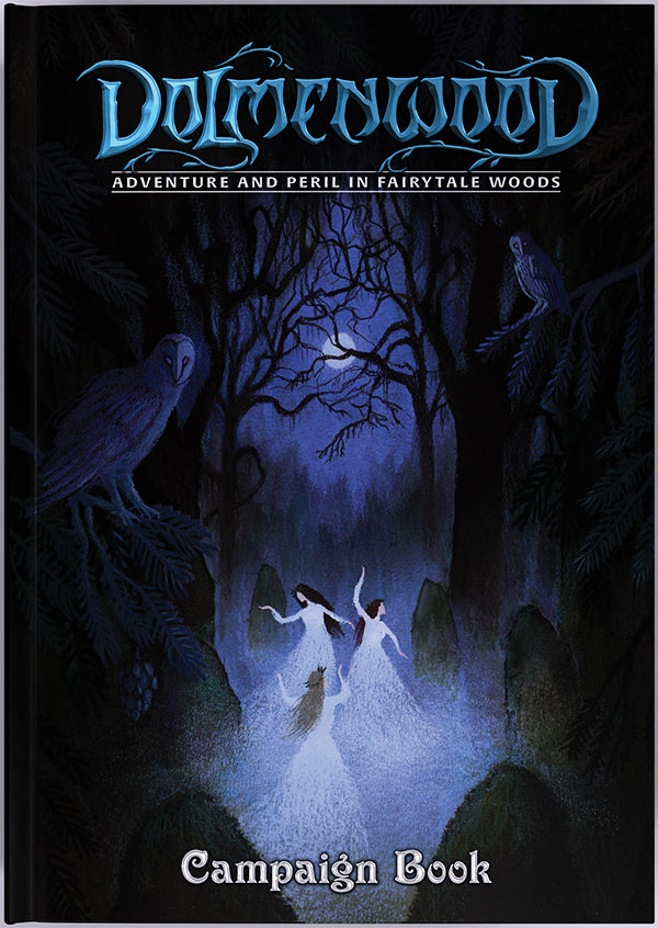 Dolmenwood RPG: Adventure & Peril In Fairytale Woods - Campaign Book