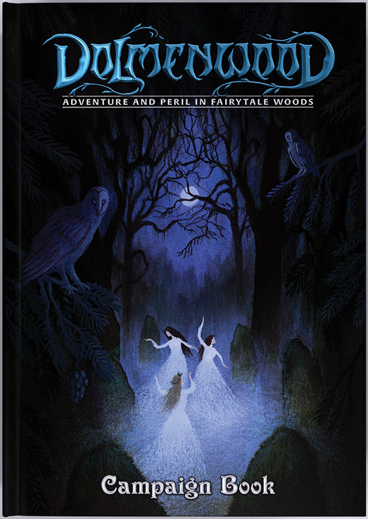 Dolmenwood RPG: Adventure & Peril In Fairytale Woods - Campaign Book
