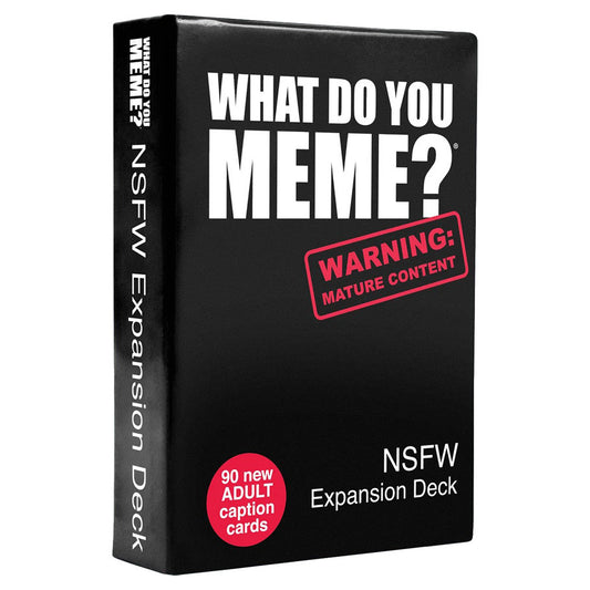 What Do You Meme: NSFW Expansion - Pre-Order