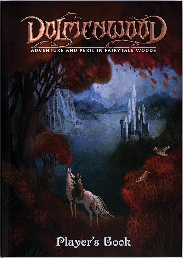 Dolmenwood RPG: Adventure & Peril In Fairytale Woods - Player's Book