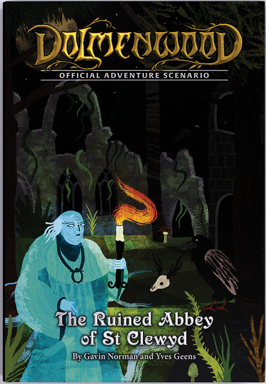 Dolmenwood RPG: The Ruined Abbey of St Clewyd