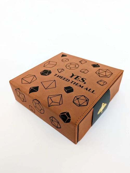 Yes, I Need Them All - D&D - Vegan Leather Dice Box