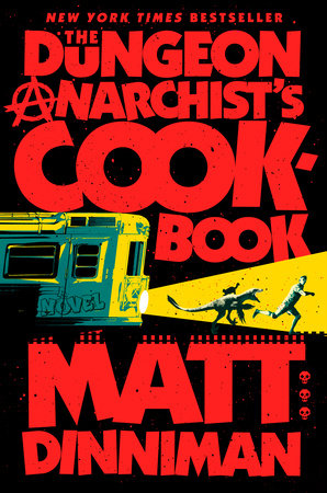 Dungeon Anarchist's Cookbook (Hardcover)