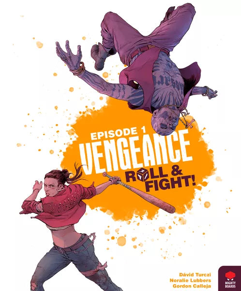 Vengeance - Roll & Fight - Episode 1