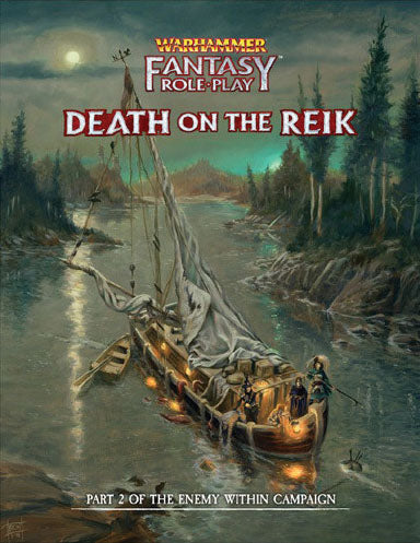 Warhammer Fantasy RPG - Enemy Within Campaign Director`s Cut - Vol. 2 - Death on The Reik