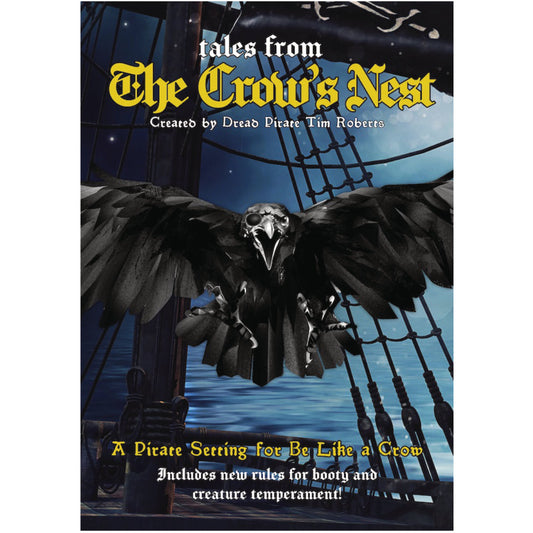 Tales From The Crow's Nest