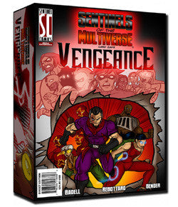 Sentinels Of The Multiverse- "Vengeance" - Boardlandia