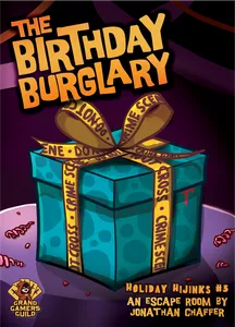 Holiday Hijinks: The Birthday Burglary