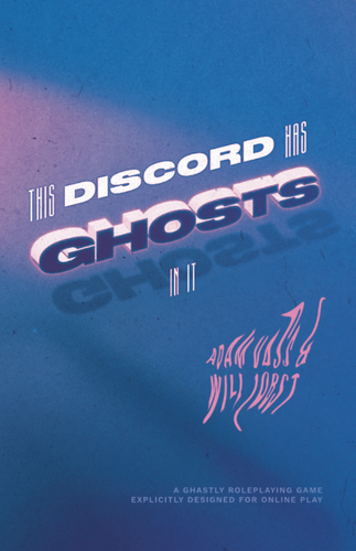 This Discord Has Ghosts in it