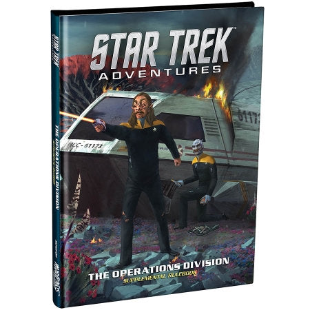 STAR TREK ADVENTURES RPG: OPERATIONS DIVISION SUPPLEMENTAL RULEBOOK