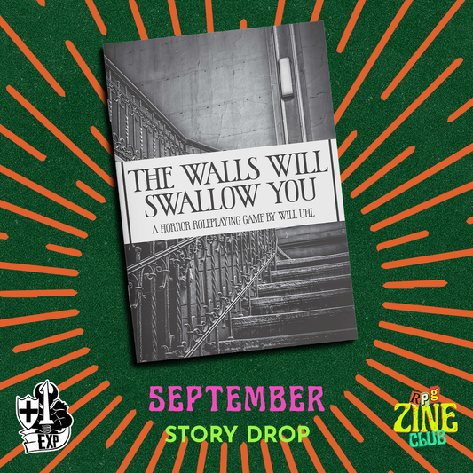 The Walls Will Swallow You