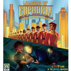 Leaders Of Euphoria - Choose A Better Oppressor - Boardlandia
