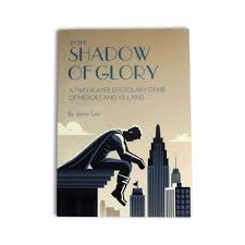 In The Shadow of Glory