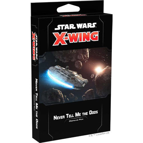 Star Wars X-Wing: 2nd Edition - Never Tell Me the Odds Obstacles Pack