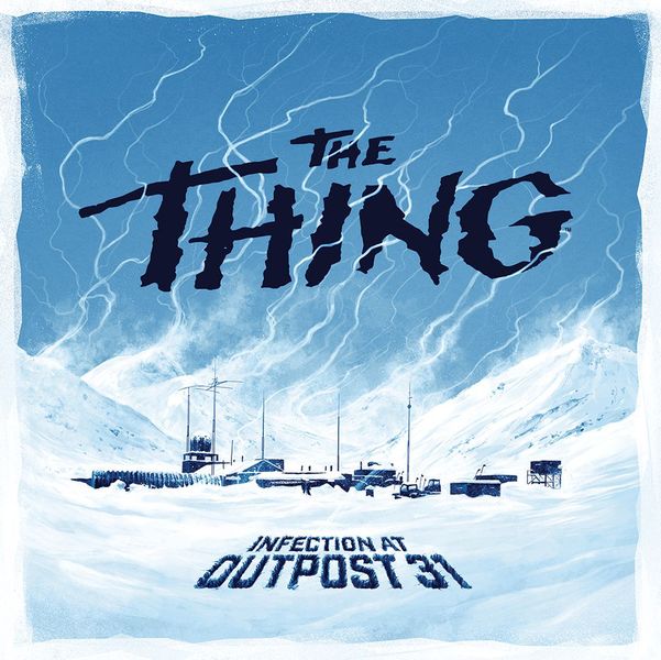 Thing: Infection at Outpost 31