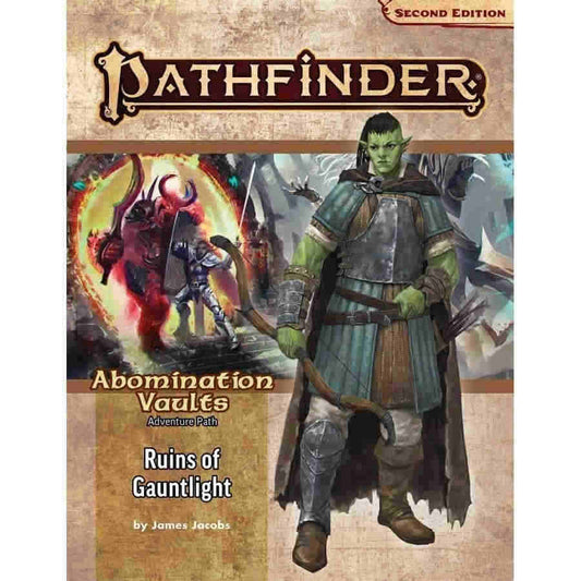 Pathfinder (2E) Adventure Path - Ruins of Gauntlight