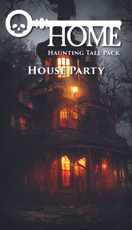 Home: House Party