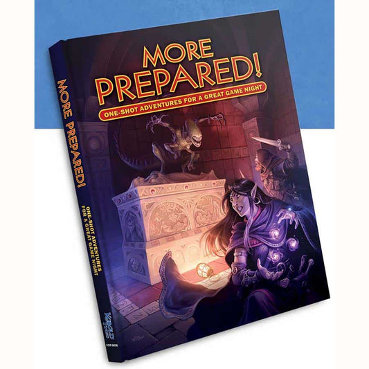 More Prepared! One-Shot Adventures for a Great Game Night