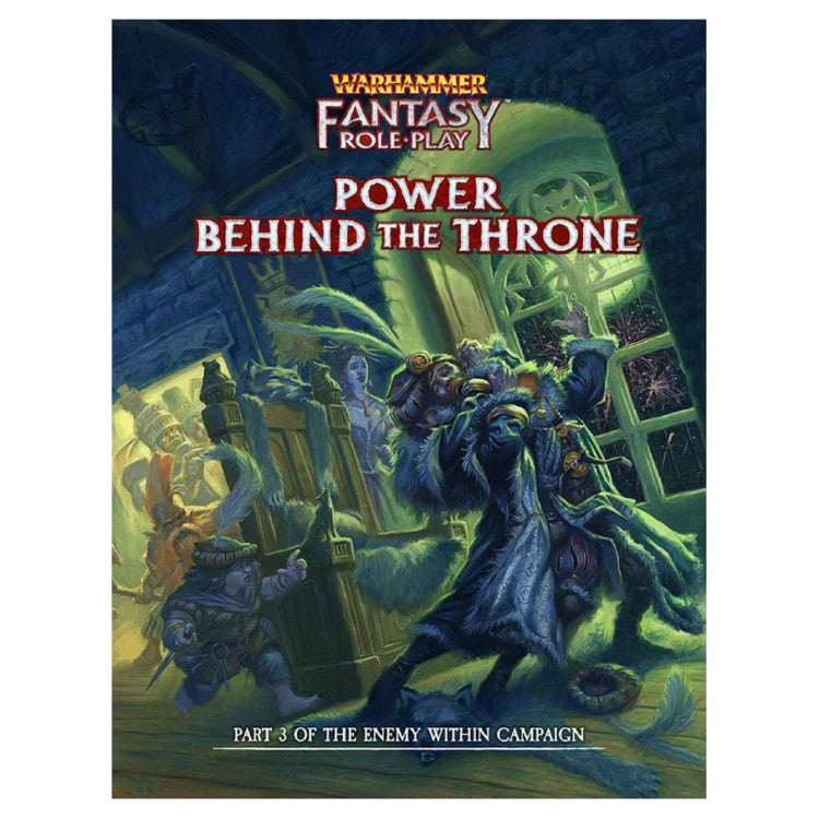 Warhammer Fantasy RPG - Enemy Within Vol. 3 - Power Behind the Throne Director's Cut