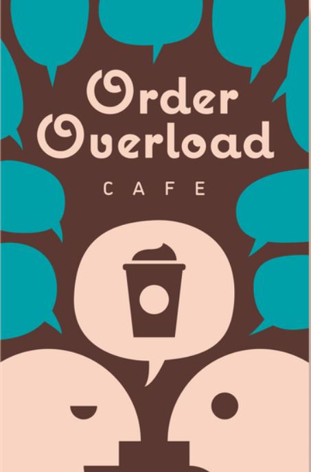 Order Overload - Cafe