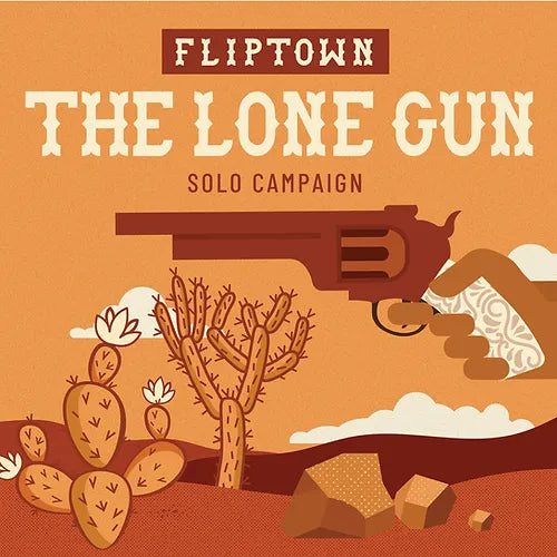 Fliptown - The Lone Gun