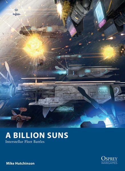A Billion Suns - Interstellar Fleet Battle