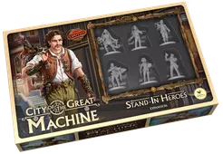 City of the Great Machine - Stand-In Heroes Expansion