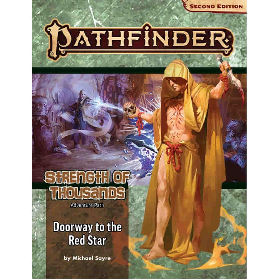 Pathfinder Adventure Path: Doorway to the Red Star (Strength of Thousands 5 of 6)