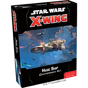 Star Wars X-Wing: 2nd Edition - Huge Ship Conversion Kit